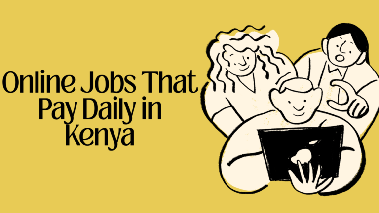 Online Jobs That Pay Daily in Kenya: What Really Pays Same-Day (and What Doesn’t)